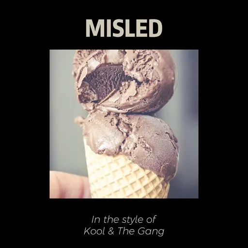 Karaoke Misled by Kool & The Gang — sing along with lyrics on Singa