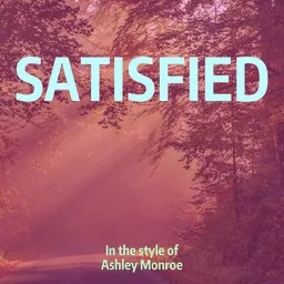 Titelbild für Satisfied - Ashley Monroe Karaoke-Version