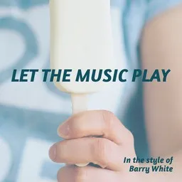 Cover art for Let The Music Play - Barry White karaoke version