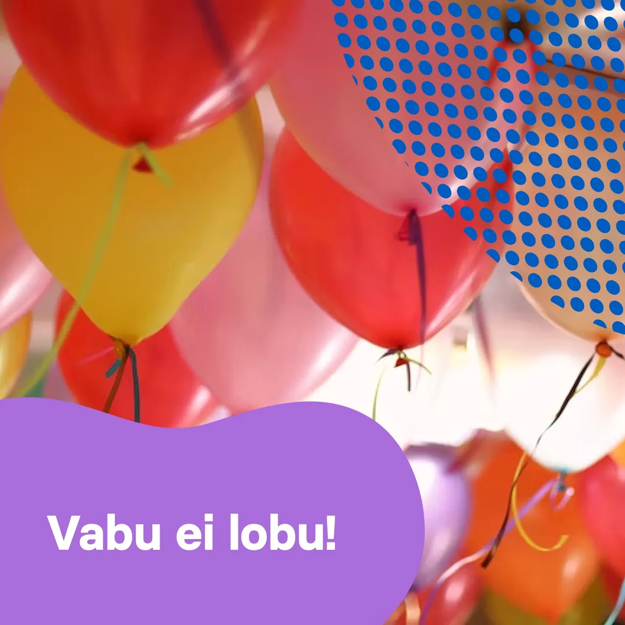 Vabu ei lobu! - Karaoke