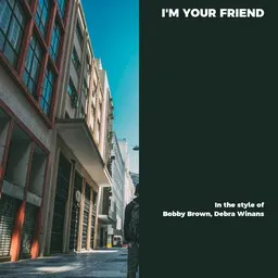 Titelbild für I'm Your Friend - Bobby Brown,Debra Winans Karaoke-Version