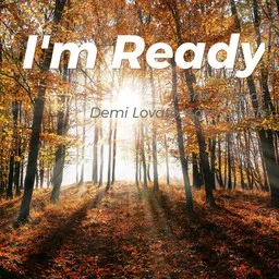 Cover art for I'm Ready - Demi Lovato,Sam Smith karaoke version