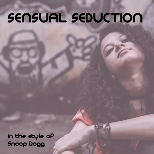 Karaoke Sensual Seduction esittäjältä Snoop Dogg — laula mukana sanoituksilla Singassa