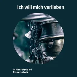 Omslagsbild för Ich will mich verlieben - Rosenstolz karaokeversion
