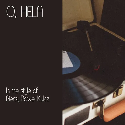 Karaoke O, Hela von Pawel Kukiz, Piersi — mit Songtext mitsingen auf Singa