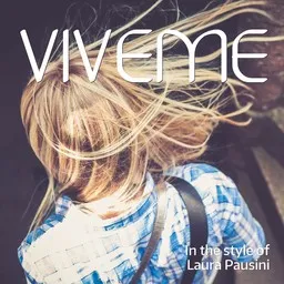 Titelbild für Viveme - Laura Pausini Karaoke-Version
