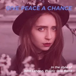 Cover art for Give Peace a Chance - John Lennon,Plastic Ono Band karaoke version