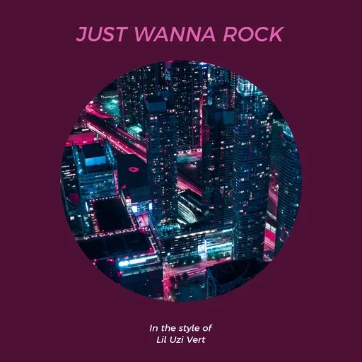Karaoke Just Wanna Rock esittäjältä Lil Uzi Vert — laula mukana sanoituksilla Singassa
