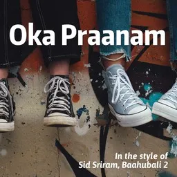 Titelbild für Oka Praanam - Baahubali 2,Sid Sriram Karaoke-Version