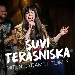 Titelbild für Miten sydämet toimii? - Suvi Teräsniska,Vain elämää kausi 12 Karaoke-Version