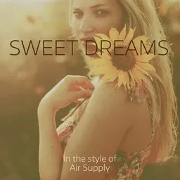 Cover art for Sweet Dreams - Air Supply karaoke version