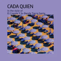 Cover art for Cada Quien - El Coyote Y Su Banda Tierra Santa karaoke version