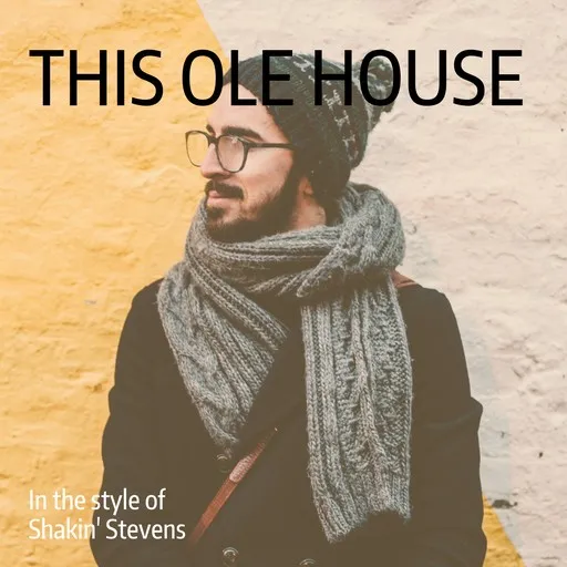 Karaoke This Ole House by Shakin' Stevens — sing along with lyrics on Singa