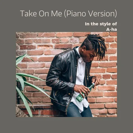 Karaoke Take On Me (Piano Version) esittäjältä A-ha — laula mukana sanoituksilla Singassa