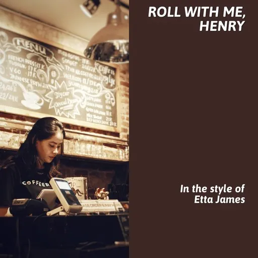 Karaoke Roll With Me, Henry by Etta James — sing along with lyrics on Singa
