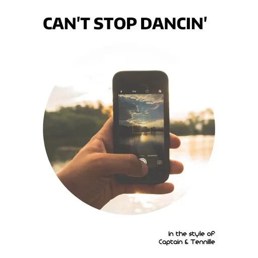 Karaoke Can't Stop Dancin' by Captain & Tennille — sing along with lyrics on Singa