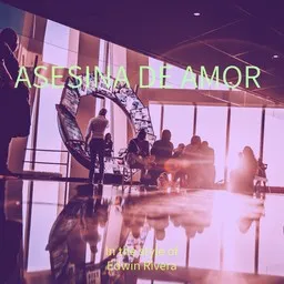 Cover art for Asesina De Amor - Edwin Rivera karaoke version