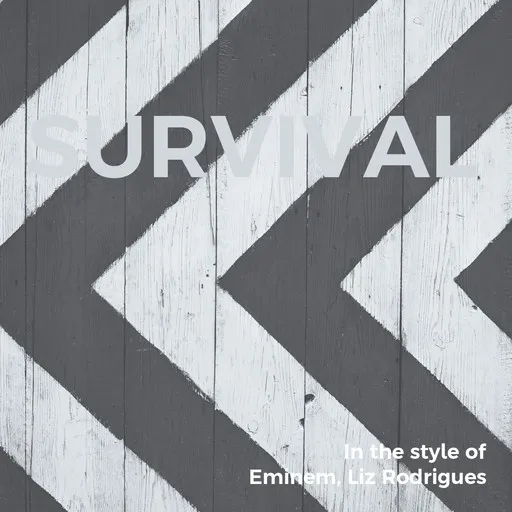 Karaoke Survival von Eminem, Liz Rodrigues — mit Songtext mitsingen auf Singa