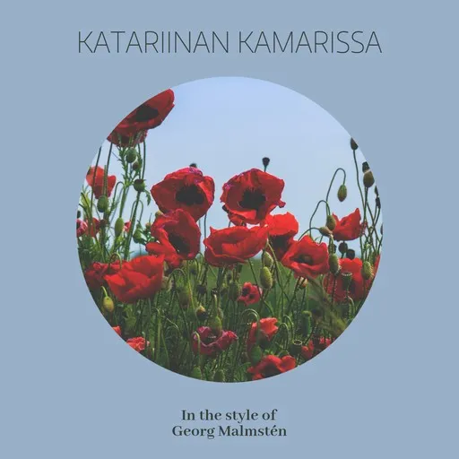 Karaoke Katariinan kamarissa von Georg Malmstén — mit Songtext mitsingen auf Singa