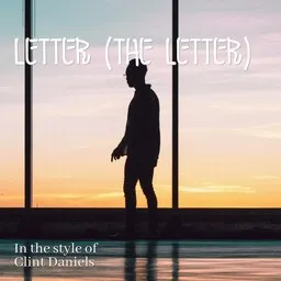 Karaokekappaleen Letter (The Letter) - Clint Daniels kansikuva