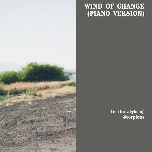 Karaoke Wind of Change (Piano Version) av Scorpions — sjung med på texten på Singa