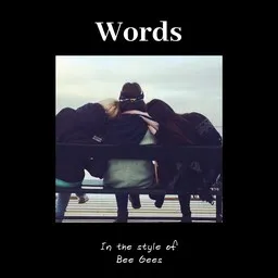 Cover art for Words - Bee Gees karaoke version