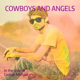 Omslagsbild för Cowboys And Angels - George Michael karaokeversion