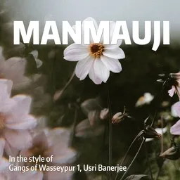 Titelbild für Manmauji - Gangs of Wasseypur 1,Usri Banerjee Karaoke-Version