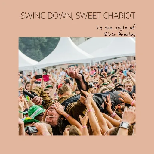 Swing Down, Sweet Chariot - Karaoke