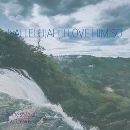 Cover art for Hallelujah, I Love Him So - Eva Cassidy karaoke version