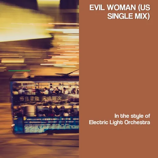 Evil Woman (US single mix) - Karaoke