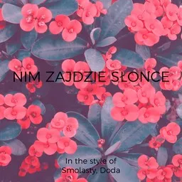 Cover art for Nim Zajdzie Słońce - Doda,Smolasty karaoke version