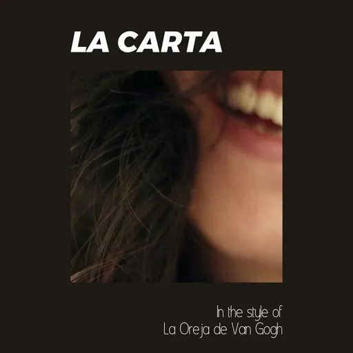 Karaoke La Carta esittäjältä La Oreja de Van Gogh — laula mukana sanoituksilla Singassa