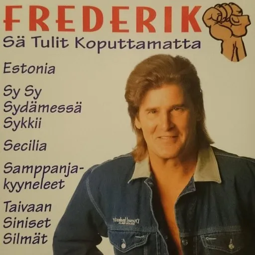 Karaoke Sä Tulit Koputtamatta by Frederik — sing along with lyrics on Singa