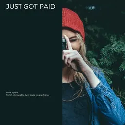 Omslagsbild för Just Got Paid - Ella Eyre,French Montana,Meghan Trainor,Sigala karaokeversion