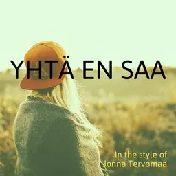 Cover art for Yhtä en saa - Jonna Tervomaa karaoke version