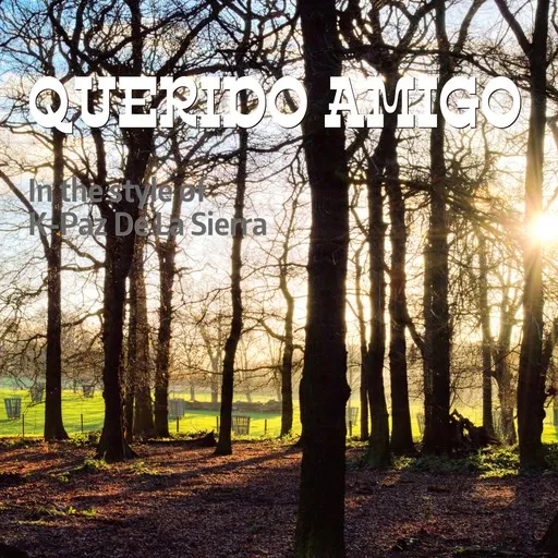 Karaoke Querido Amigo by K-Paz De La Sierra — sing along with lyrics on Singa