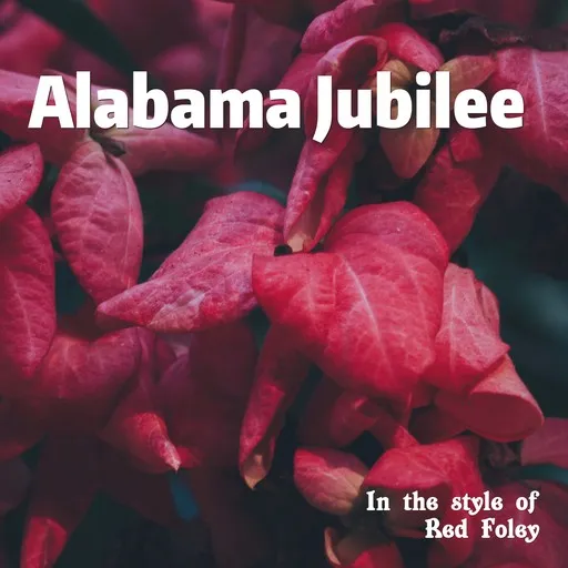 Alabama Jubilee - Karaoke