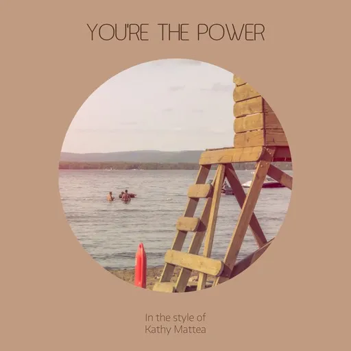 Karaoke You're The Power by Kathy Mattea — sing along with lyrics on Singa