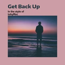 Karaokekappaleen Get Back Up - TobyMac kansikuva