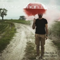 Titelbild für More Than Miles - Brantley Gilbert Karaoke-Version