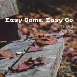 Cover art for Easy Come, Easy Go - George Strait karaoke version