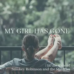 Cover art for My Girl Has Gone - Smokey Robinson and the Miracles karaoke version