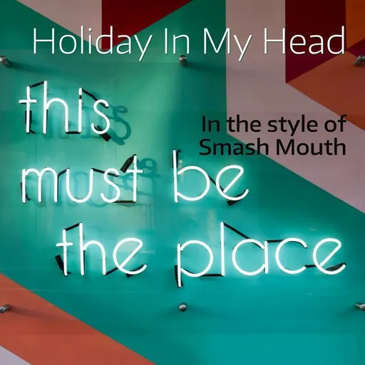 Karaoke Holiday In My Head by Smash Mouth — sing along with lyrics on Singa