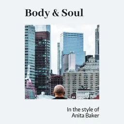 Cover art for Body & Soul - Anita Baker karaoke version