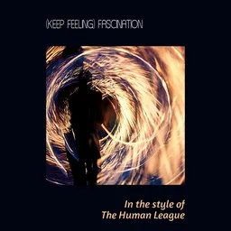 Karaokekappaleen (keep Feeling) Fascination - The Human League kansikuva