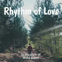 Cover art for Rhythm of Love - Anita Baker karaoke version