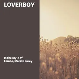 Cover art for Loverboy - Cameo,Mariah Carey karaoke version