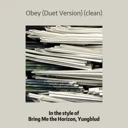 Omslagsbild för Obey (Duet Version) (clean) - Bring Me the Horizon,Yungblud karaokeversion