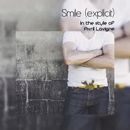 Cover art for Smile (explicit) - Avril Lavigne karaoke version